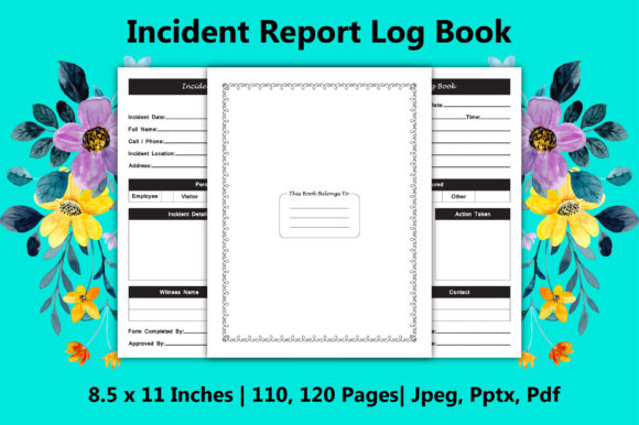 Streamlining Incident Management with the Incident Report Log Book - KDP Interiors